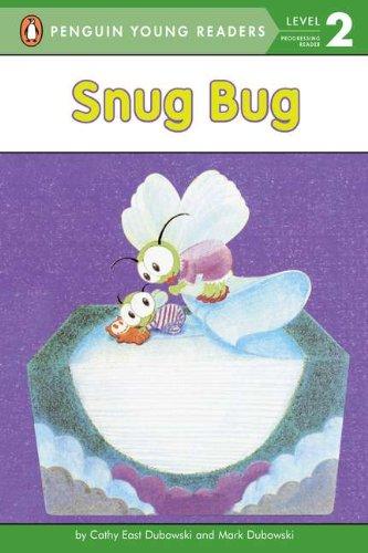 Snug Bug (Penguin Young Readers Level 2)