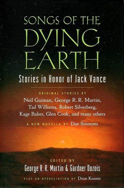 Songs of the Dying Earth