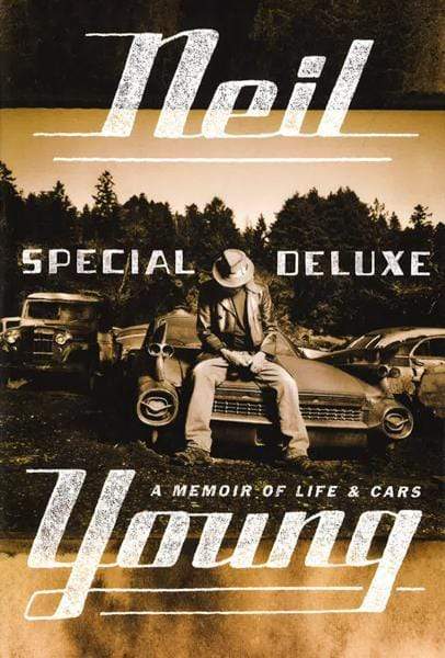 Neil Young A Memoir Of Life and Cars