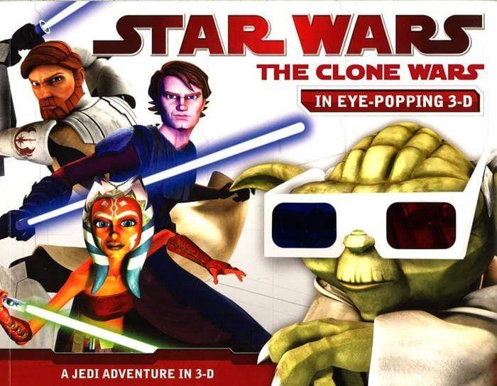 STAR WARS : THE CLONE WARS IN EYE-POPPING 3-D