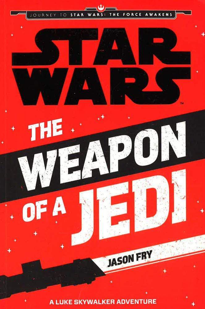 Star Wars: The Weapon Of A Jedi