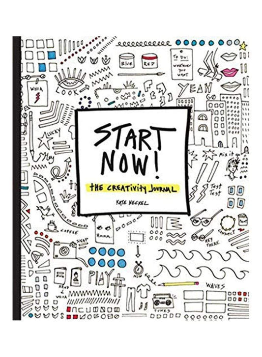 Start Now! The Creativity Journal