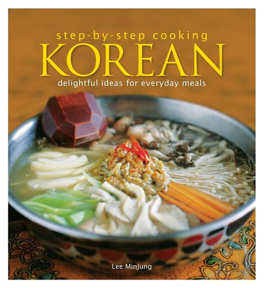 Step By Step Cooking: Korean