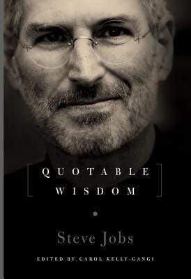 Steve Jobs: Quotable Wisdom (HB)