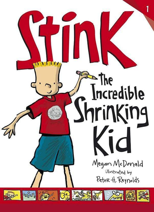 Stink: The Incredible Shrinking Kid Book 1