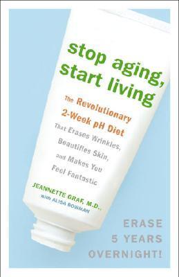 Stop Aging, Start Living