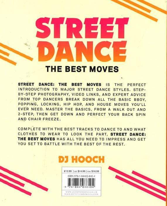 Street Dance: The Best Moves