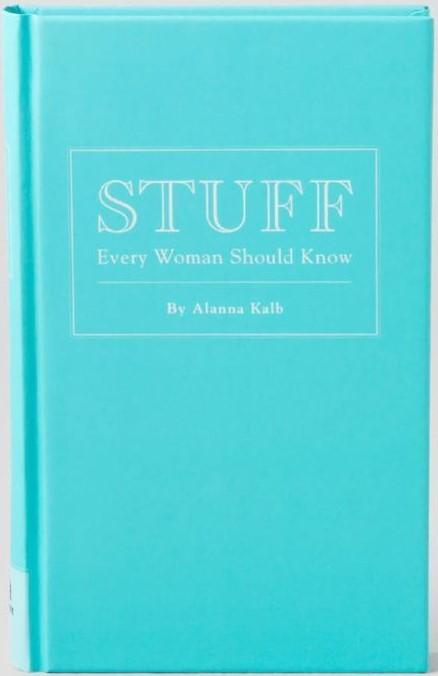 Stuff Every Woman Should Know (HB)