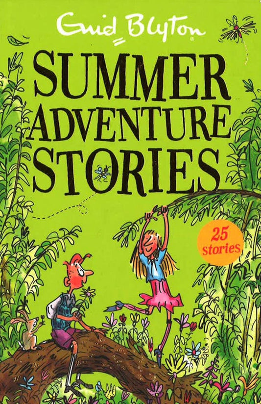 Summer Adventure Stories: Contains 25 Classic Tales