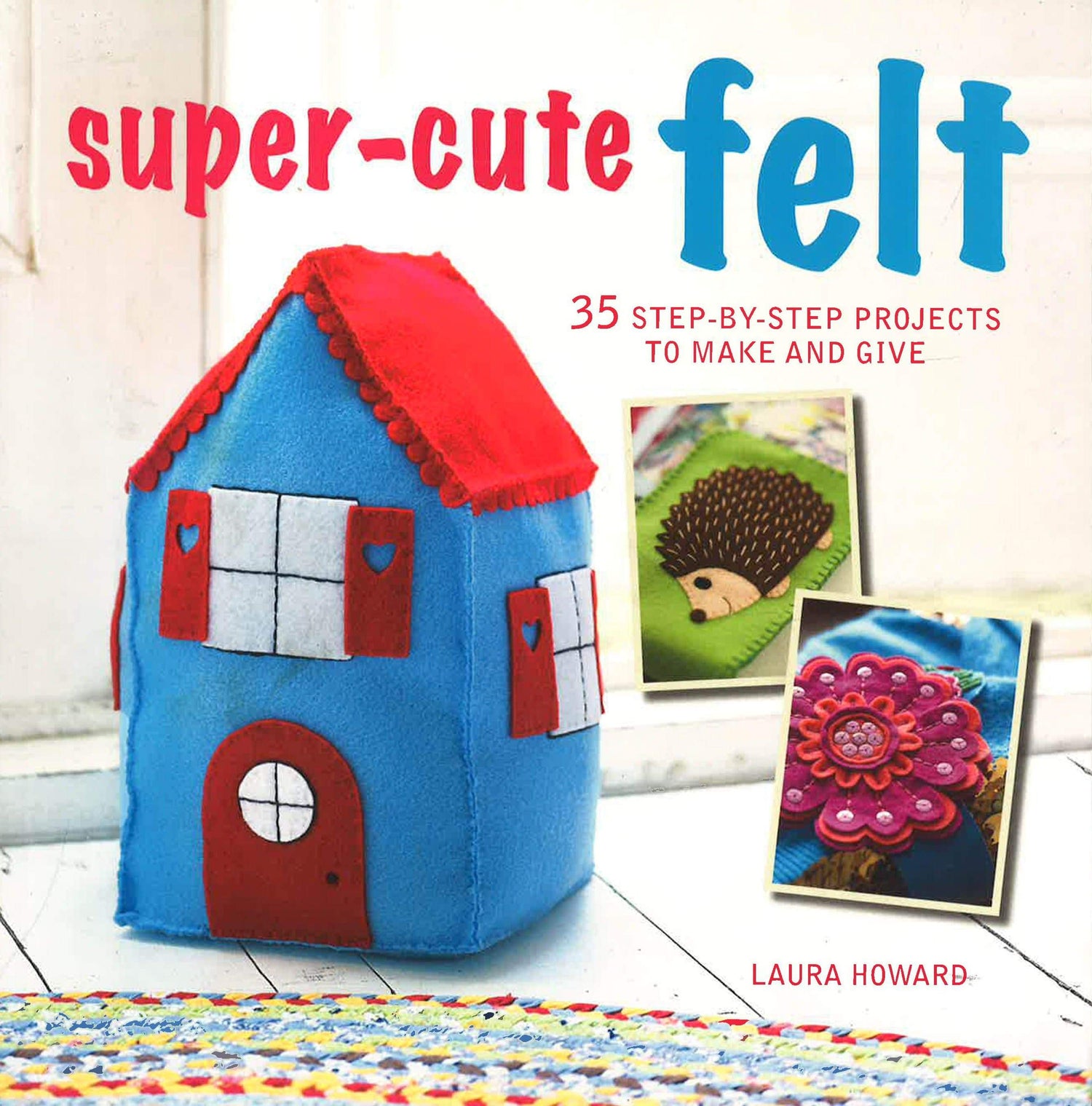 Super-Cute Felt