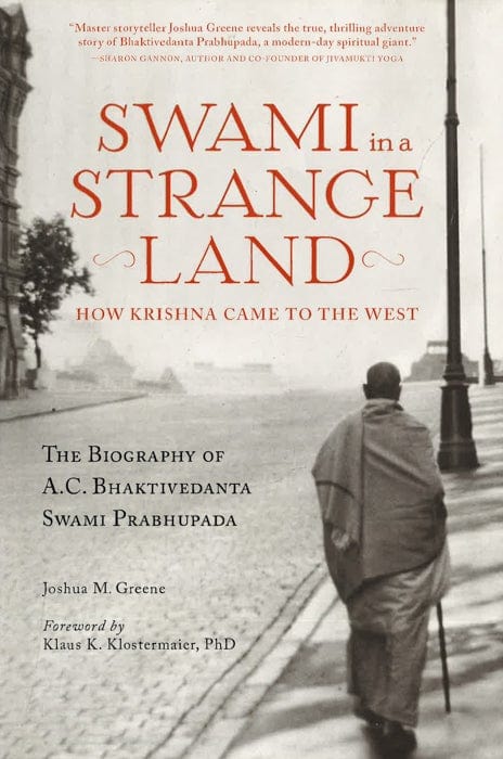 Swami In A Strange Land: How Krishna Came To The West