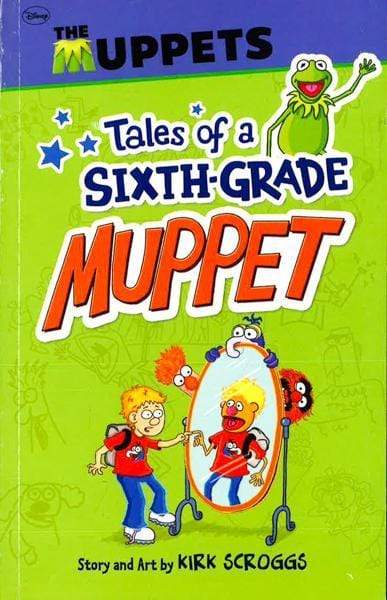 Tales Of A Sixth Grade Muppet