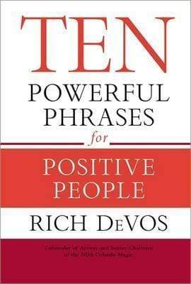 Ten Powerful Phrases For Positive People