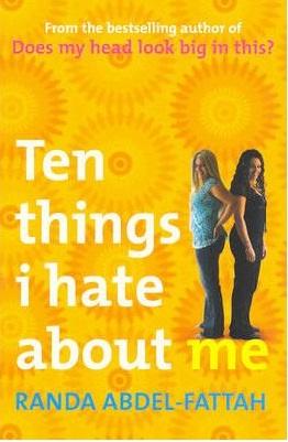 Ten Things I Hate About Me