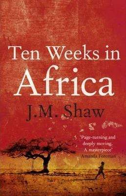 Ten Weeks in Africa