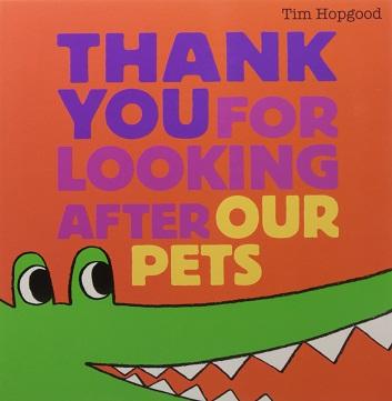 Thank You for Looking After Our Pets