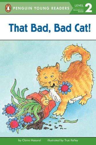 That Bad, Bad Cat (Penguin Young Readers Level 2)