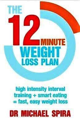 The 12 Minute Weight Loss Plan