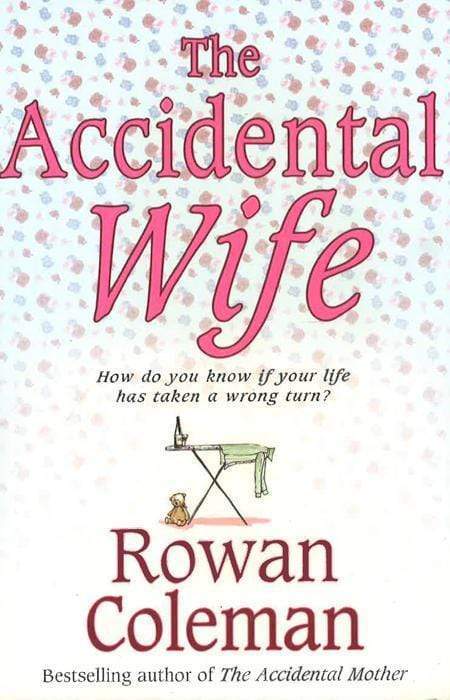 The Accidental Wife