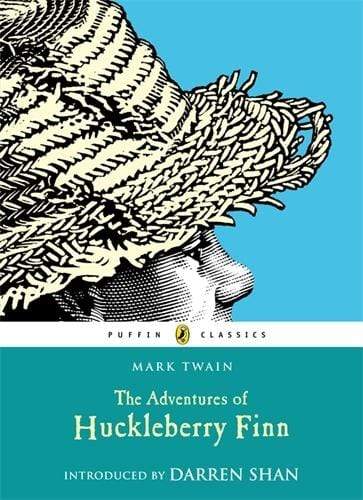 The Adventures of Huckleberry Finn (Puffin Classics)