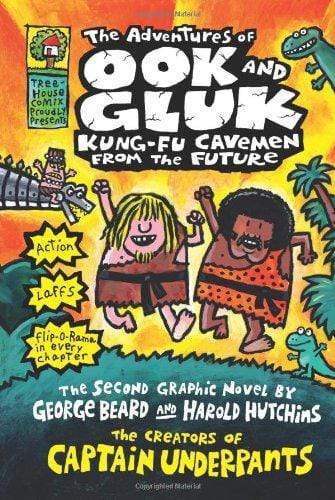 The Adventures of Ook and Gluk, Kung-Fu Cavemen from the Future (Captain Underpants)