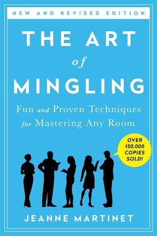 THE ART OF MINGLING