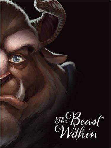 The Beast Within: A Tale Of Beauty's Prince