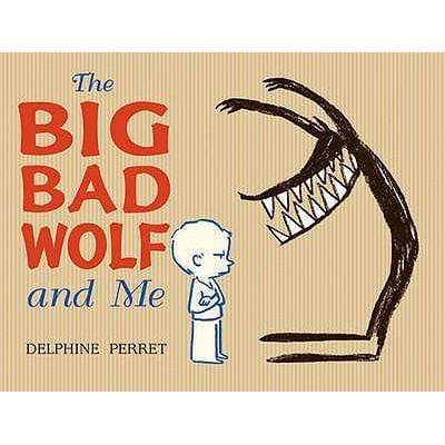 The Big Bad Wolf And Me