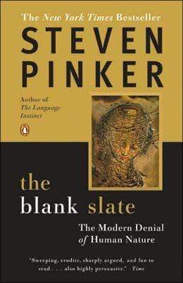 The Blank Slate: The Modern Denial Of Human Nature