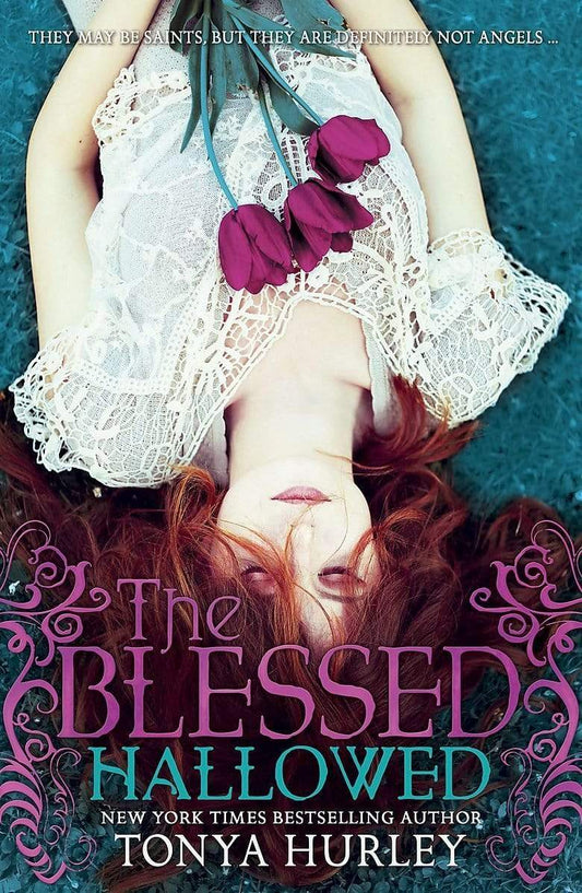 THE BLESSED: HALLOWED