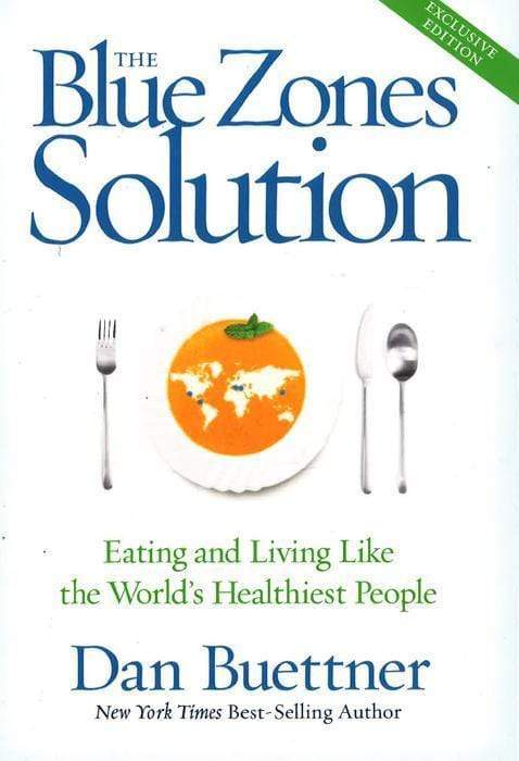 The Blue Zones Solution