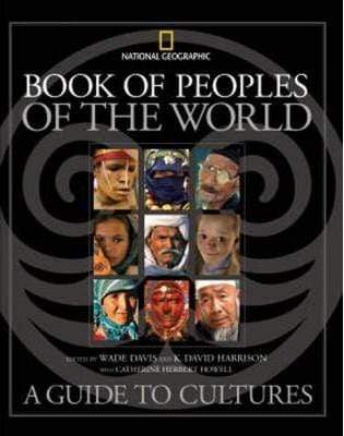 The Book of Peoples of the World: A Guide to Cultures