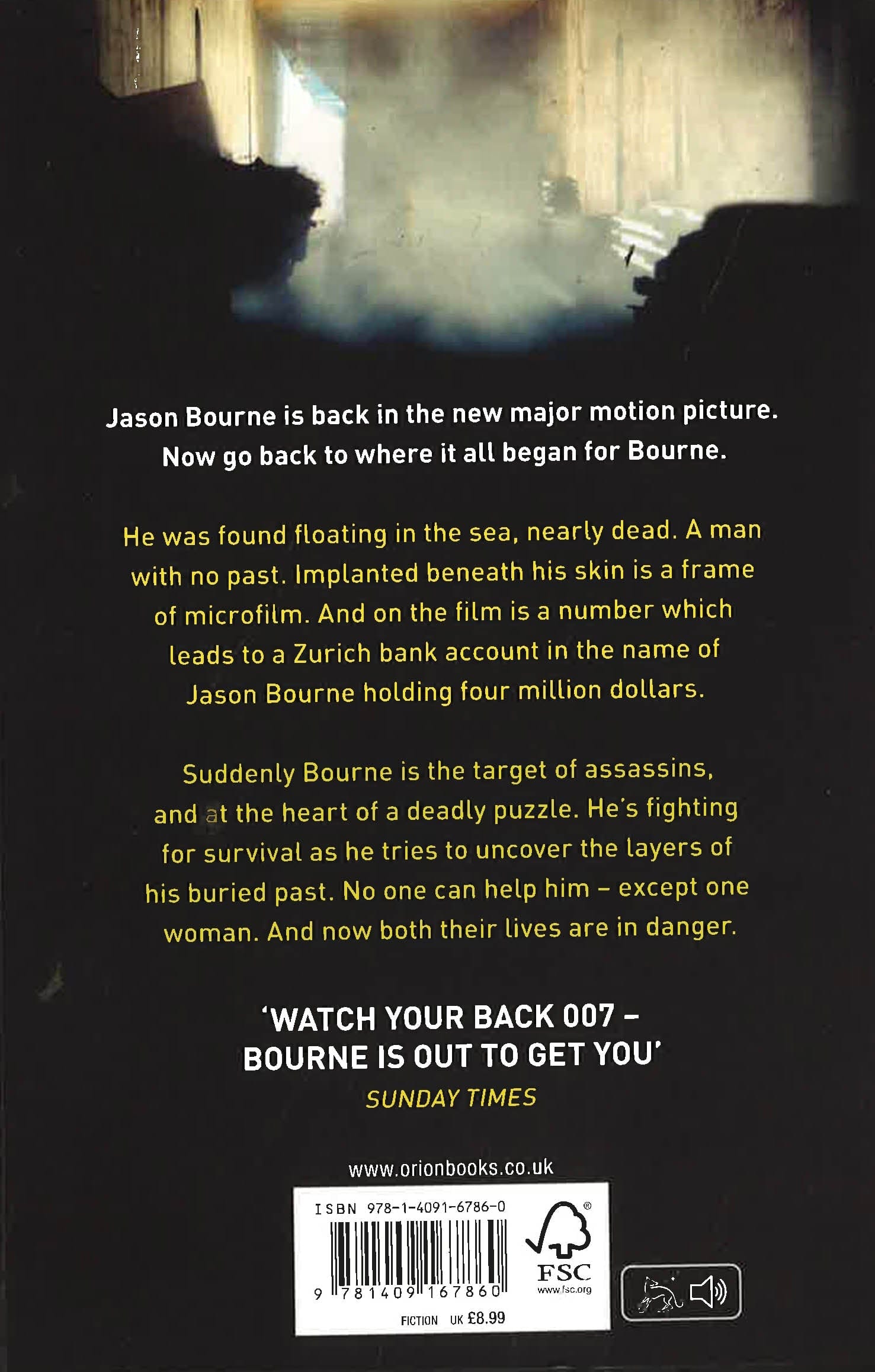 The Bourne Identity: The First Jason Bourne Thriller