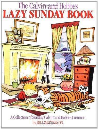 The Calvin And Hobbes Lazy Sunday Book: A Collection Of Sunday Calvin And Hobbes Cartoons