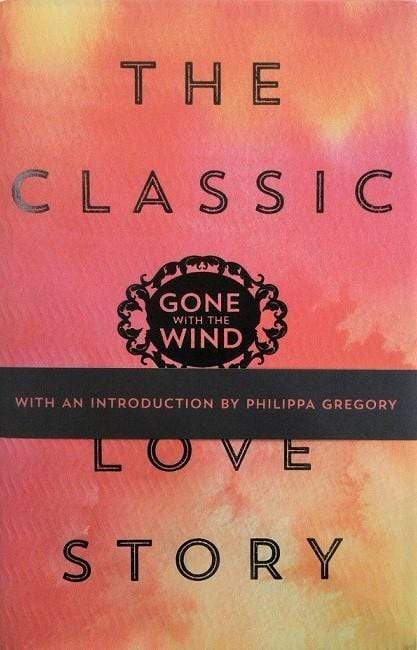 The Classic Gone With The Wind Love Story (Hb)