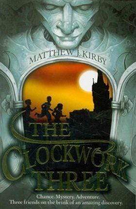 THE CLOCKWORK THREE