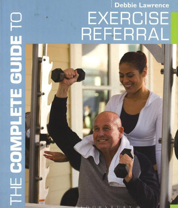 The Complete Guide To Exercise Referral