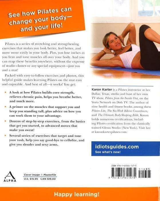 The Complete Idiot's Guide To Pilates On The Mat (Complete Idiot's Guides (Lifestyle Paperback))