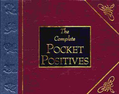 The Complete Pocket Positives