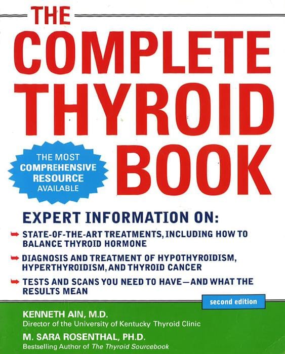 The Complete Thyroid Book, Second Edition