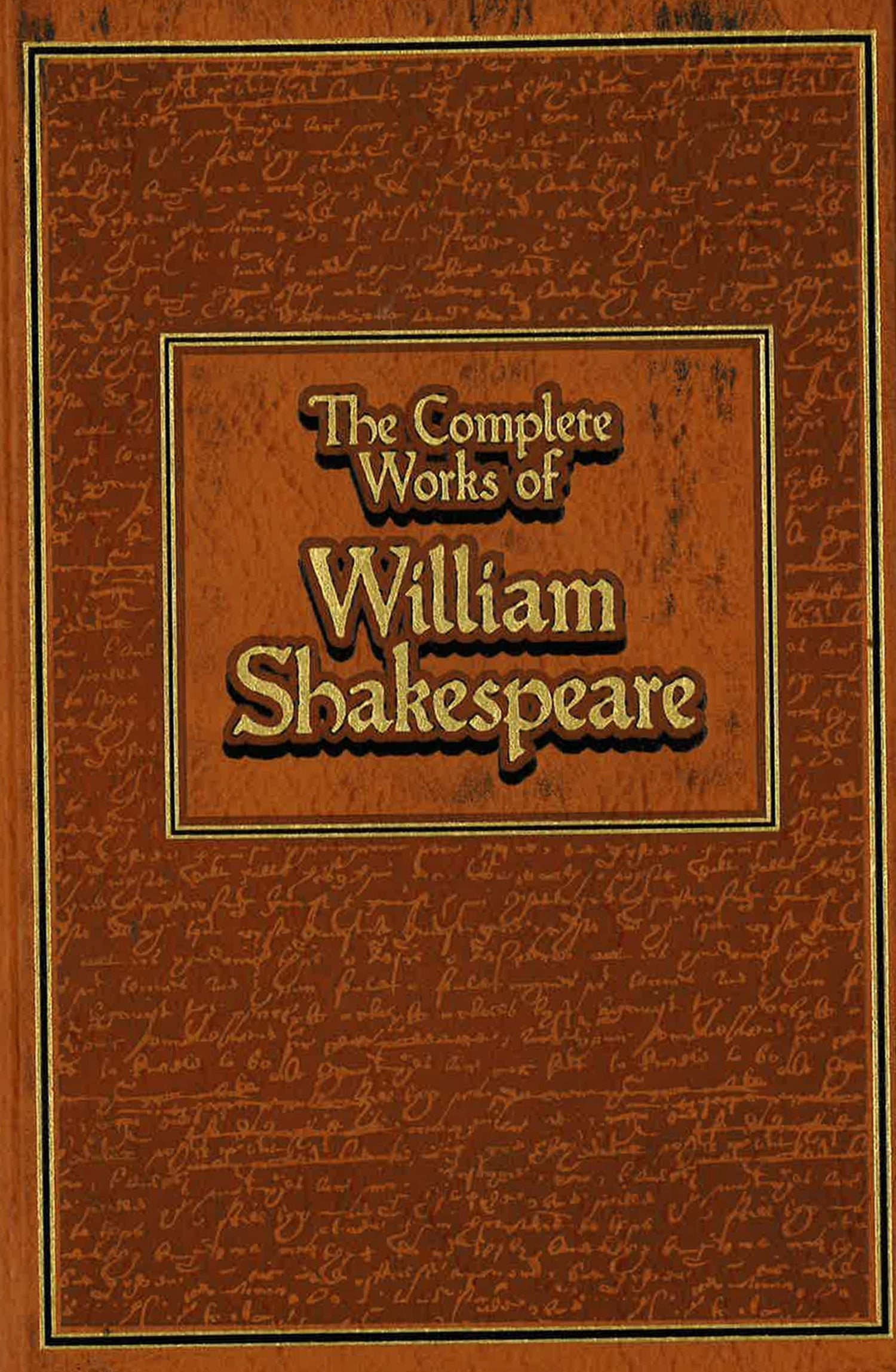 The Complete Works Of William Shakespeare