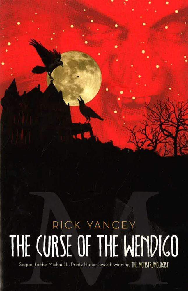 The Curse Of The Wendigo (The Monstrumologist)