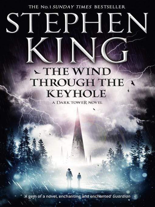 The Dark Tower 4.5: The Wind Through The Keyhole