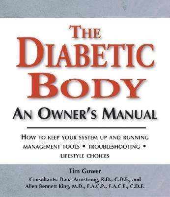 The Diabetic Body: An Owner's Manual (HB)