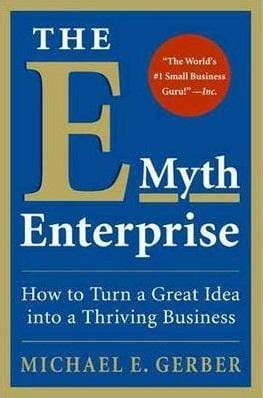 The E-Myth Enterprise