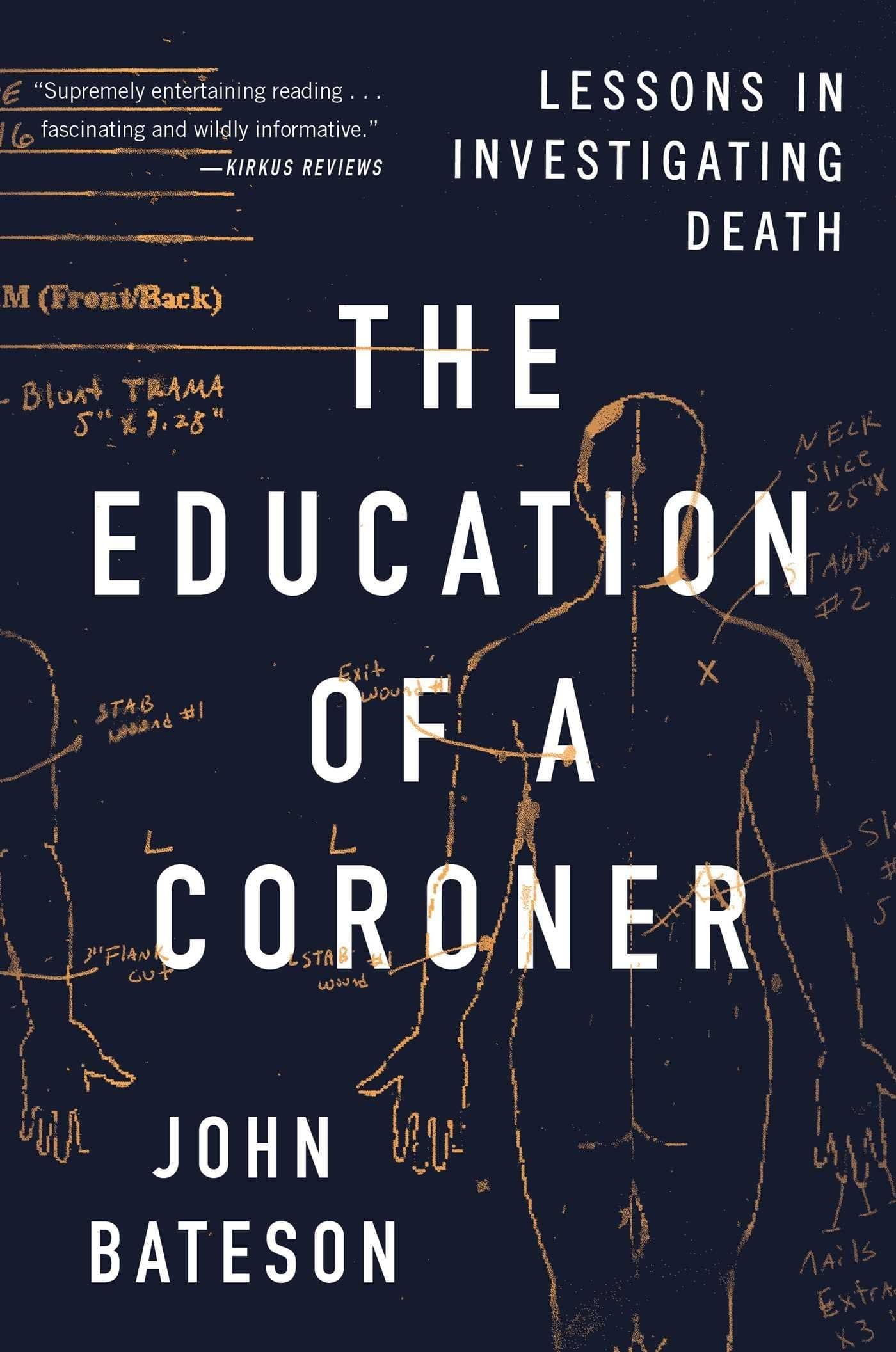 The Education of A Coroner