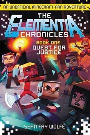 The Elementia Chronicles #1: Quest For Justice