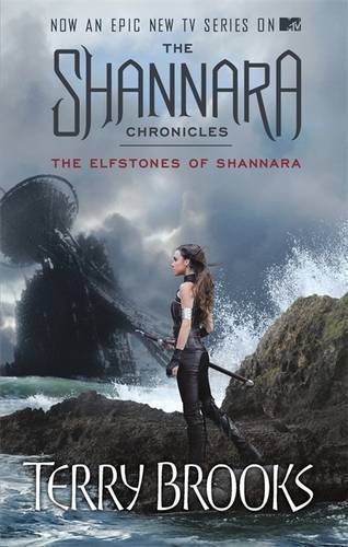 The Elfstones Of Shannara: The Shannara Chronicles