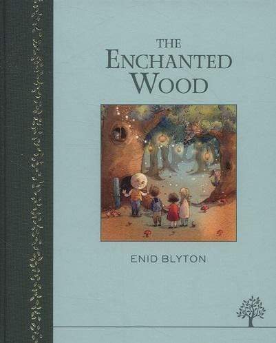 The Enchanted Wood