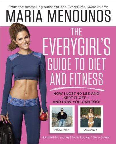 The Everygirl's Diet Guide to Diet and Fitness